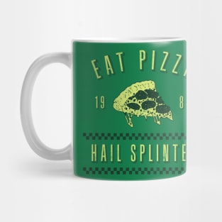 EAT PIZZA Mug